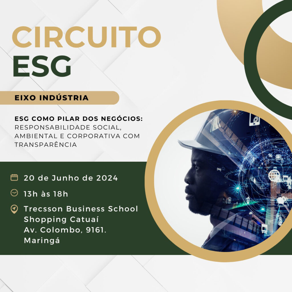 1º Circuito Norte Paranaense de Workshops em ESG – Eixo Indústria – 20 de junho