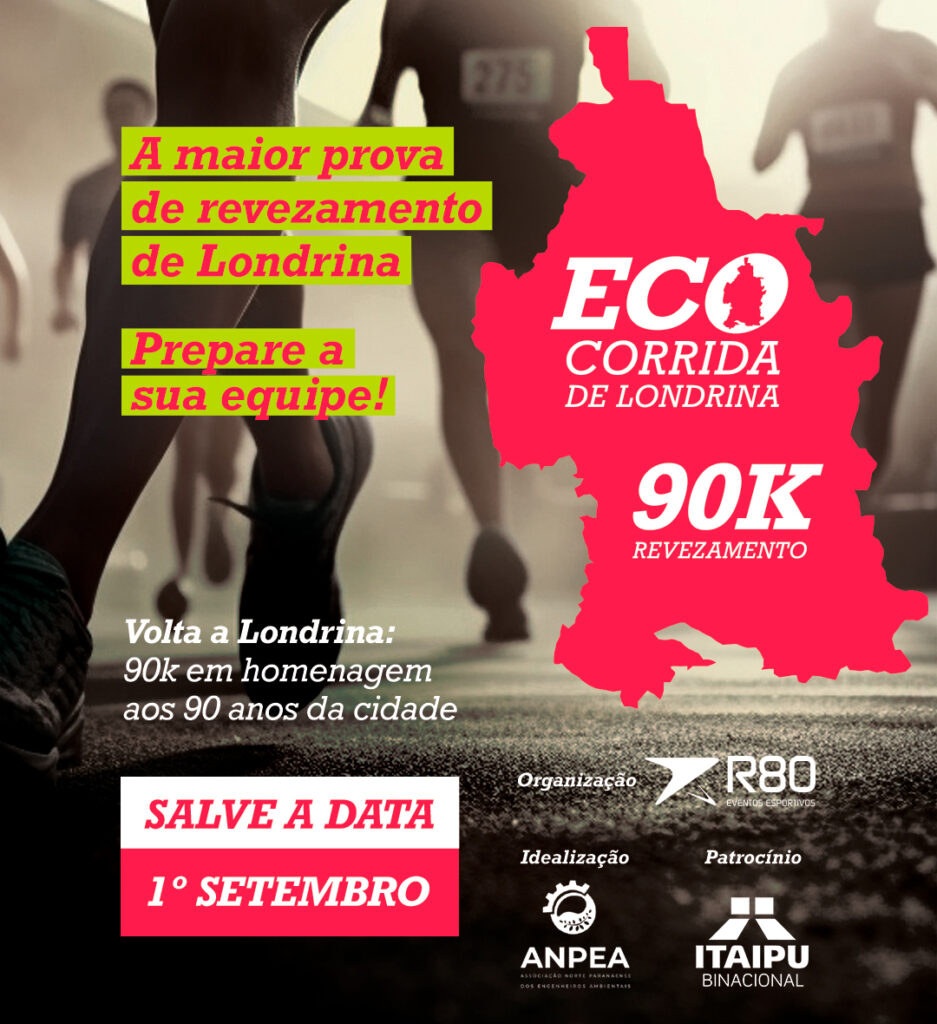 1ª Ecocorrida de Londrina – revezamento 90k, (Volta à Londrina)